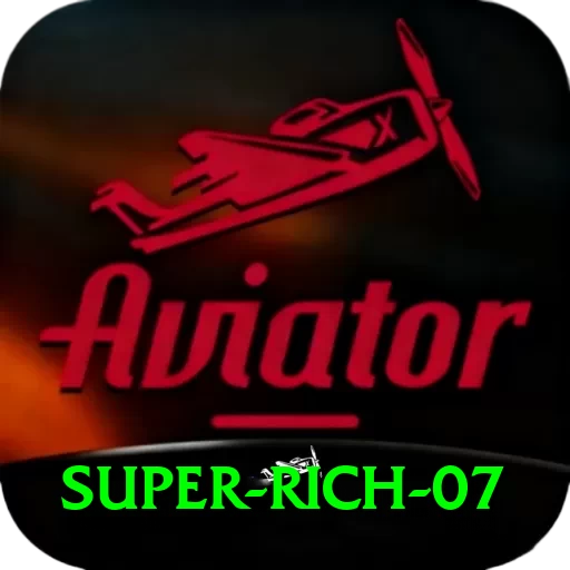 Super Rich 07 - 2