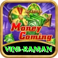 vini raman Royal Casino App